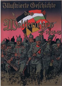 تصميم الغلاف الأمامي من حانة التاريخ المصور للحرب العالمية 1914-1915. بواسطة Union Berlagsefellfchaft ، 1922 Vol. 3 بواسطة انطون هوفمان