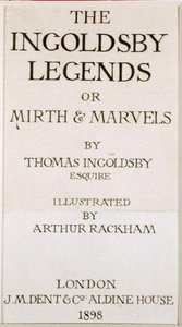 صفحة العنوان لـ "The Ingoldsby Legends ، أو Mirth and Marvels" ، بقلم Thomas Ingoldsby ، نُشرت عام 1898 (بالقلم والحبر على الورق) بواسطة آرثر راكهام