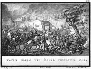 استولى الجيش الروسي على نارفا في 11 مايو 1558 من كارامزين المصور ، 1836