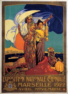 الاستعمار: ملصق للمعرض الاستعماري الوطني في مرسيليا ، ملصق ديفيد ديليبيان (1866-1932)