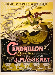 Cendrillon (سندريلا) ، 1899 أوبرا خرافية كتبها Jules Massenet (12 مايو 1842 - 13 أغسطس 1912) بواسطة إميل برتراند