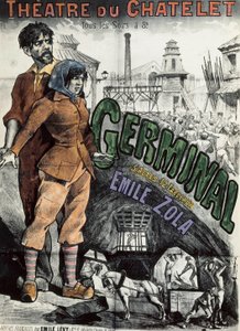 Poster for the theatral representation of the novel “" Germinal "” by Emile Zola at the Theatre du Chatelet in Paris. Lithograph by Emile Levy (1826-1890).