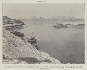القصور الفرنسية البارزة ، وقلعة شات والحصون التي تدافع عن مدخل ميناء مرسيليا بواسطة مصور انجليزى