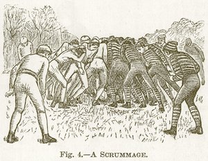 سكروم ، رسم توضيحي لكتاب كاسيلز للرياضة والتسلية ، c.1890 بواسطة مدرسة اللغة الإنجليزية