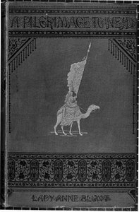 الغلاف الأمامي للحج إلى نجد من قبل السيدة آن بلانت (1837-1917) المنشور عام 1881 بواسطة مدرسة اللغة الإنجليزية