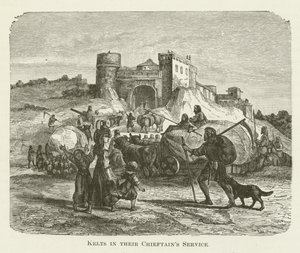 Kelts في خدمة Chieftains الخاصة بهم بواسطة مدرسة اللغة الإنجليزية