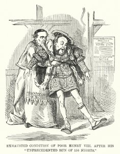 Punch cartoon: Exhausted Condition of Poor Henry VIII After His Unprecedented Run of 150 Nights (engraving) بواسطة مدرسة اللغة الإنجليزية
