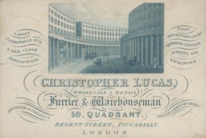 Trade card advertising Christopher Lucas, wholesale and retail furrier and warehouseman, 59, Quadrant, Regent Street, Piccadilly, London (engraving) بواسطة مدرسة اللغة الإنجليزية