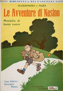 الغلاف الأمامي لـ The Adventures of Nasino ، Brat of a good heart by Alessandro and Mura، c.1920 بواسطة فيليبرتو سكاربيلي