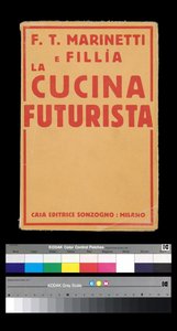 Futurism: غلاف "La cucina futurista" (المطبخ المستقبلي) (1931) بقلم فيليبو توماسو مارينيتي (1876-1944) (غلاف الكتاب)