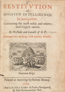 صفحة عنوان استعادة الذكاء المتحلل بقلم ريتشارد فيرستيجام ، أنتويرب ، 1605 بواسطة المدرسة الفلمنكية