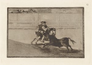 Un caballero espa؟ ol en plaza quebrando rejoncillos sin auxilio de los chulos (فارس مثبت في الخاتم يكسر الرماح القصيرة بدون مساعدة المساعدين) ، اللوحة 13 من La tauromaquia بواسطة فرانسيسكو دي جويا