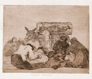 كوارث الحرب: إخلاص غريب (حفر من الرسم التحضيري بواسطة فرانسيسكو دي جويا
