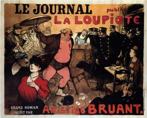 تنشر Le Journal La Loupiote ، وهي رواية رائعة كتبها Aristide Bruant ، 1908