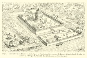 السابق السفلي من الفرنجة ، تم ترميمه بعد إنشاء هذا النوع ، La Tusque ، في Sainte-Eulalie dAmbarres ، جيروند ، نشره M Viollet-le-Duc ، Dictionnaire de lArch architecture بواسطة المدرسة الفرنسية