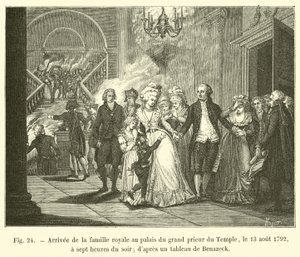 وصول العائلة المالكة إلى قصر المعبد الكبير ، 13 أغسطس 1792 ، الساعة السابعة مساءً ؛ من لوحة بنازيك