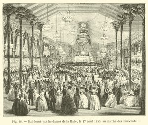 الكرة التي قدمتها سيدات Halle في 17 أغسطس 1850 في Marche des Innocents بواسطة المدرسة الفرنسية