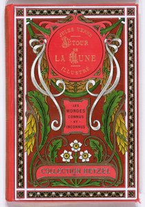 غلاف كتاب حول القمر بقلم جول فيرن (1828-1905) ، إصدارات هتزل ، نهاية القرن التاسع عشر بواسطة المدرسة الفرنسية