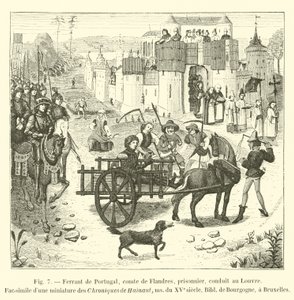 Ferrant من البرتغال ، كونت فلاندرز ، سجين ، أدى إلى متحف اللوفر ، فاكس مصغر من سجلات هينوت ، السيدة من القرن الخامس عشر ، Bibl de Bourgogne ، في بروكسل بواسطة المدرسة الفرنسية