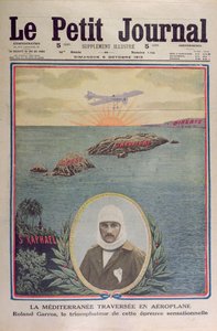 المعبر الأول للبحر الأبيض المتوسط في 23 سبتمبر 1913 بقلم رولاند جاروس (1888-1918) ، غلاف توضيحي لجريدة بيتيت جورنال في الخامس من أكتوبر 1913