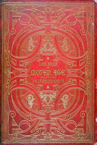 الغلاف الأمامي لـ Les Arts au Moyen Age ، تم نشره بواسطة Firmin Didot في عام 1873 (جلد) بواسطة المدرسة الفرنسية