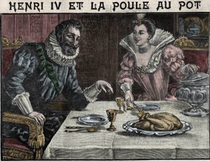 Henri IV and the chicken at the pot: Gabrielle d