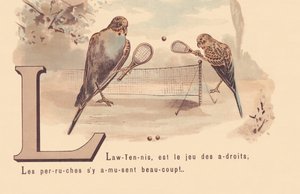 L: Lawn-Tennis هي لعبة الذكاء ؛ تتمتع الببغاوات بالكثير من المرح! بواسطة المدرسة الفرنسية