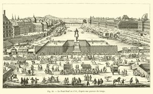 Pont-Neuf في 1702 ، بعد نقش الوقت بواسطة المدرسة الفرنسية