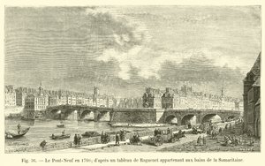 Pont-Neuf في عام 1760 ، بعد لوحة لراغونيت تنتمي إلى حمامات السامريتين بواسطة المدرسة الفرنسية