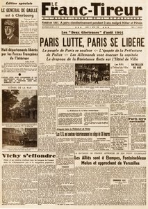 Liberation of Paris - Le FRANC TIROUR رقم 38 في 21 أغسطس 1944 - باريس كفاح ، باريس ليبراري بواسطة المدرسة الفرنسية