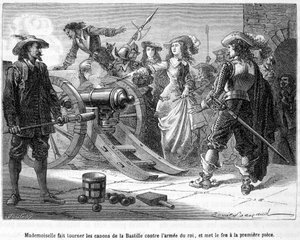 قام Mademoiselle (Grande Mademoiselle = Duchesse de Montpensier) بتحويل مدافع الباستيل ضد جيش الملك ، وأضرم النار في القطعة الأولى - في "Histoire de France populaire" للمخرج Henri Martin. بواسطة المدرسة الفرنسية