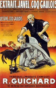 ملصق "" Bleach Extract Le Coq Gaulois - أفضل منتجات التبييض والتنظيف - مطهر ومطهر من الدرجة الأولى (في زجاجات وزجاجات) - Manufacture de produits chimiques René Guichard "" نُشر في بوردو في عام 1917. بواسطة المدرسة الفرنسية