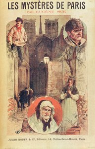 إعلانات الملصقات لي ميستيريس دي باريس بواسطة يوجين سو (1804-57) المنشورة على أقساط من إصدارات جول روف ، أواخر القرن التاسع عشر