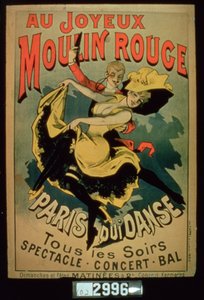ملصق لرقصات باريس في Joyous Moulin Rouge ، باريس