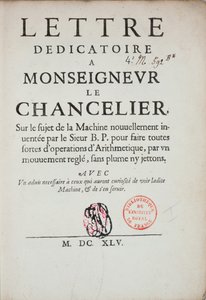 رسالة تهدئة مطبوعة على اختراع الآلة الحاسبة بقلم بليز باسكال (1623-62) 1645 بواسطة المدرسة الفرنسية