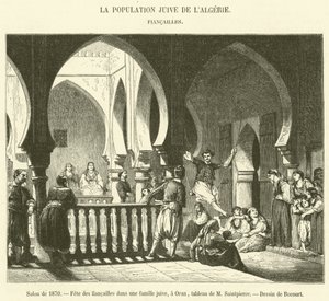 صالون 1870 ، Fete des fiancailles في عائلة يهودية ، وهران (نقش) بواسطة المدرسة الفرنسية