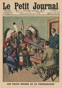 الهنود الحمر والفونوغراف ، صورة الغلاف الأمامي من "Le Petit Journal" ، ملحق illustre ، 25 مايو 1913 (لون ليثو)