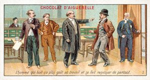 The man who drinks no longer has the taste for work and gets himself dismissed (chromolitho) بواسطة المدرسة الفرنسية