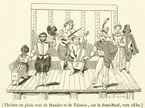 Theatre en plein vent بواسطة Mondor and Tabarin ، في Pont-Neuf ، حوالي عام 1630 (نقش) بواسطة المدرسة الفرنسية