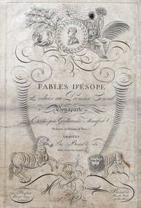 صفحة عنوان "" Fables d'Esope "". (الكاتب اليوناني Esopo أو Ecopus ، القرن السادس قبل الميلاد) مخصص للقنصل الأول بونابرت ، كتبه Guillaume Montfort و Gravees بواسطة Beauble في عام 1801. بواسطة المدرسة الفرنسية
