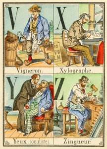 VXYZ: Winemaker ، Xylographer ، Eyes (طبيب عيون) ، Zingueur بواسطة المدرسة الفرنسية