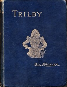 الغلاف الأمامي لـ Trilby بواسطة George Du Maurier ، 1894 بواسطة جورج دو مورير