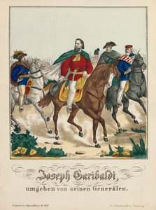 جوزيبي غاريبالدي محاطًا بجنرالاته ، نشره GN Renner ، نورمبرغ ، 1866 بواسطة المدرسة الألمانية