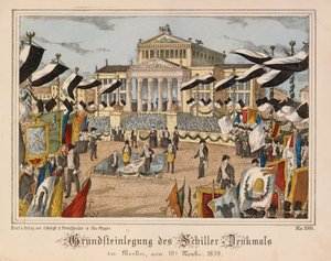 وضع حجر الأساس لنصب Schiller في Gendarmenmarkt ، برلين ، 10 نوفمبر 1859 ، مع Schauspielhaus في الخلفية ، من Neuruppiner Bilderbogen ، نشره Oehmigle & Ri بواسطة المدرسة الألمانية