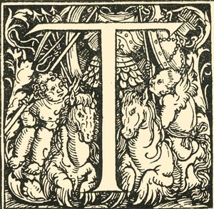 T - الأبجدية هانز Weiditz ، c1520-1521 ، 1908. بواسطة هانز ويديتز