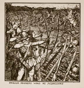 فوز الرماية الإنجليزية في Agincourt ، التوضيح من "تاريخ إنجلترا" بواسطة CRL Fletcher و Rudyard Kipling ، 1911 بواسطة هنري العدل فورد