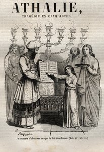 Athalie tragedie by Jean Racine في خمسة أعمال - نقش في "" Oeuvres de Jean Racine "" موضّح بواسطة Pauquet وإشعار من Emile de La Bedolliere - 1851 بواسطة هيبوليت لويس باوكيه