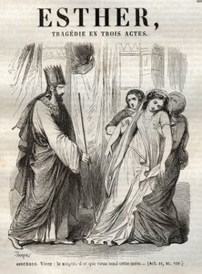 مشهد من إستير ، مأساة لجان راسين (1639-1699) - نقش في "" أعمال جان راسين "بتوضيح بوكيه وإشعار بقلم إميل دي لا بيدوليير - 1851 بواسطة هيبوليت لويس باوكيه