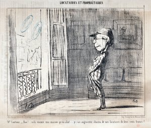 العمل الفني لـ Honore Daumier (1808-1879) يعود تاريخ Charivari إلى عام 1854: Serie TENNIQUES ET OWNIRES "" السيد Vautour - Bon! ... هذا منزل آخر يتم إسقاطه ... سأزيد كل مستأجرين بمقدار 200 فرنك! " متحف الفنون الجميلة - قصر لونج تشامب ، بواسطة الشرف دومييه