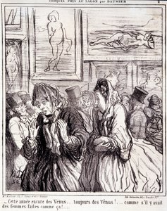 عمل فني من قبل هونور دومير (1808-1879). يعود تاريخ Charivari إلى عام 1865: رسم تخطيطي للدوري الإيطالي في الصالون - "" هذا العام مرة أخرى الزهرة ... دائمًا الزهرة! ... كما لو كانت هناك نساء يصنعن هكذا! " مقتطف من جريدة "لو شاريفاري" بواسطة الشرف دومييه
